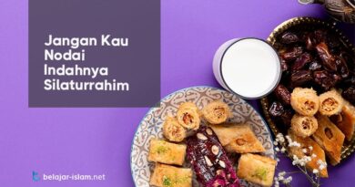 Jangan Kau Nodai Indahnya SIlaturrahim